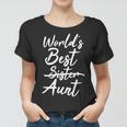 Worlds Best Sister New Aunt Women T-shirt