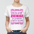 Damen Ich Bin Nicht Zickig Frauen Tshirt, Lustige Sprüche für Frauen