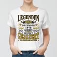 Dezember 1978 Legenden Frauen Tshirt, 45. Geburtstag Lustiges Tee