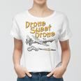 Drone Sweet Drone Women T-shirt