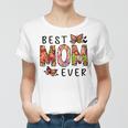 Floral Mothers Day Best Mom Ever From Daughter Son Kid Women T-shirt