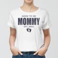 Soon To Be Mommy 2020 And Promoted To Mom Baby Announcement Gift For Womens Women T-shirt