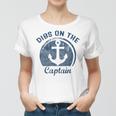 Womens Dibs On The Captain Funny Boating Captain Wife Women T-shirt