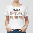Womens My First Mothers Day As A Grandma Leopard Mothers Day 2023 Women T-shirt