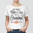 Womens My First Mothers Day As A Grandma Mothers Day 2023 Women Women T-shirt