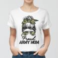 Womens Proud Army Mom Camouflage Messy Bun Soldier Mothers Day Women T-shirt