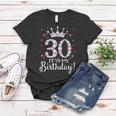 30 Its My Birthday 1989 30Th Birthday Gift For Womens Women T-shirt Unique Gifts