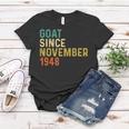 74 Geburtstag 74 Jahre Alte Ziege Seit November 1948 Frauen Tshirt Lustige Geschenke