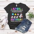 April Its My Birthday Month Shirt Cute Unicorn Birthday Women T-shirt Unique Gifts
