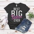 Best Big Sister Ever Proud Big Sister Women T-shirt Funny Gifts