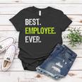 Best Employee Ever Funny Employee Of The Month Gift Women T-shirt Funny Gifts