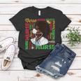 Black Nurse History Month Afro Melanin Queen Woman Pride Blm Women T-shirt Funny Gifts