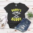Daddys Car Fixing Buddy Mechanic Car Guy Dad Fathers Day Cool Gift Women T-shirt Unique Gifts