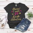 Damn I Make 59 Look Fabulous 59Th Birthday Shirt Women Women T-shirt Unique Gifts