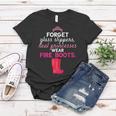 Funny Firefighter Women Fire Fighter Humorous Female Gift Women T-shirt Funny Gifts