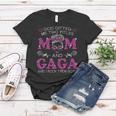 God Gifted Me Two Titles Mom And Gaga Messy Bun Women T-shirt Unique Gifts