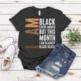 I Am Black Woman Educated Melanin Black History Month V4 Women T-shirt Funny Gifts