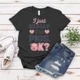 I Just Really Like Pigs OkPig Lover Women Farm Gift Women T-shirt Unique Gifts
