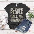 Lieblingsmensch Opa Frauen Tshirt, My Favourite People Call Me Grandpa Lustige Geschenke