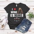 I Love Wine And Bears Lustiges Trinken Camping Wildtiere Tier Frauen Tshirt Lustige Geschenke