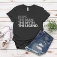 Mens Pops The Man The Myth The Legend Fathers Day Gift Women T-shirt Unique Gifts