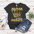 Mom Of The Birthday Prince Boys Son Birthday Theme Party Women T-shirt Unique Gifts