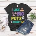 Pottery I Like Big Pots Keramik-Topfmacher Für Künstler Frauen Tshirt Lustige Geschenke