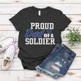 Proud Dad Of A Soldier Women T-shirt Unique Gifts