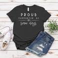 Proud Supporter Of Snow Days Vintage Christmas Holiday V5 Women T-shirt Personalized Gifts