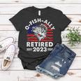 Retirement 2023 Fisherman O Fish Ally Retired 2023 Women T-shirt Funny Gifts