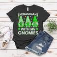 Shenanigans With My Gnomies St Patricks Day Gnomes Irish Women T-shirt Funny Gifts
