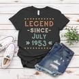 Vintage Legend Seit Juli 1953 Geburtstag Männer Frauen Frauen Tshirt Lustige Geschenke