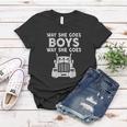 Way She Goes Boys Way She Goes Truck Trucker Women T-shirt Personalized Gifts
