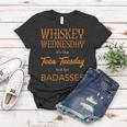 Whiskey Wednesday Is Like Taco Tuesday For Bad Asses Women T-shirt Unique Gifts