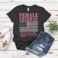 Womens Female Veteran With Three Sides Women Veteran Mother Grandma Women T-shirt Funny Gifts