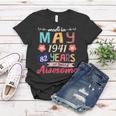 Womens Made In May 1941 82 Years Being Awesome 82Nd Birthday Women T-shirt Unique Gifts