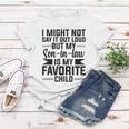 My Son-In-Law Is My Favorite Child Funny Fathers Day Mothers Women T-shirt Unique Gifts