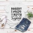Robert The Man Myth Legend Gift Ideas Mens Name Women T-shirt Funny Gifts