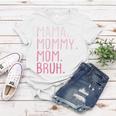 Womens Mama Mommy Mom Bruh Mommy And Me Mom Funny Retro For Women Women T-shirt Unique Gifts