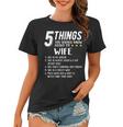 5 Things You Should Know About My Wife V2 Women T-shirt