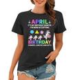 April Its My Birthday Month Shirt Cute Unicorn Birthday Women T-shirt