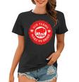 Our Teams Make Us Drink Buffalo Women T-shirt