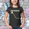 Funny I Have Potential Science Youth T-shirt