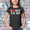 Funny I Heart My Ex Bf I Love My Ex Boyfriend Youth T-shirt