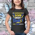 Granddaughter Is Down Right Perfect Down Syndrome Awareness Youth T-shirt