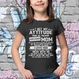 I Get My Attitude From My Freaking Awesome Mom Funny Tshirt V2 Youth T-shirt