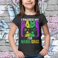 I Paused My Game For Mardi Gras Video Game Mardi Gras Youth T-shirt