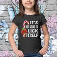 Its Not Going To Lick Itself Youth T-shirt