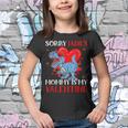 Kids Sorry Ladies Mommy Is My Valentine Trex Mom Toddler Boy Youth T-shirt