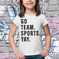 Go Team Sports Yay Sports And Games Competition Team Youth T-shirt
